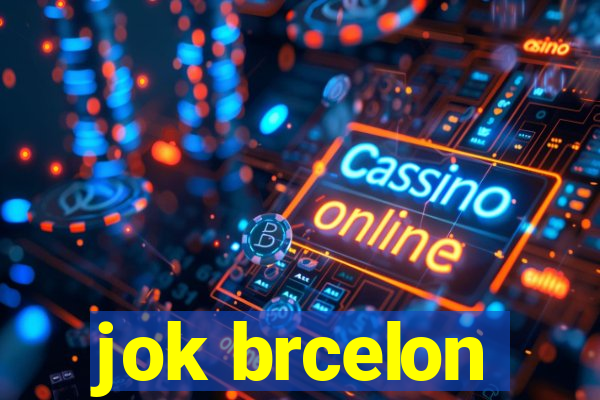 jok brcelon